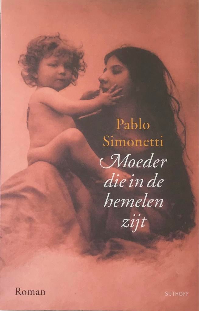 Moeder die in de hemelen zijt - Pablo Simonetti, Ophalen of Verzenden, Zo goed als nieuw