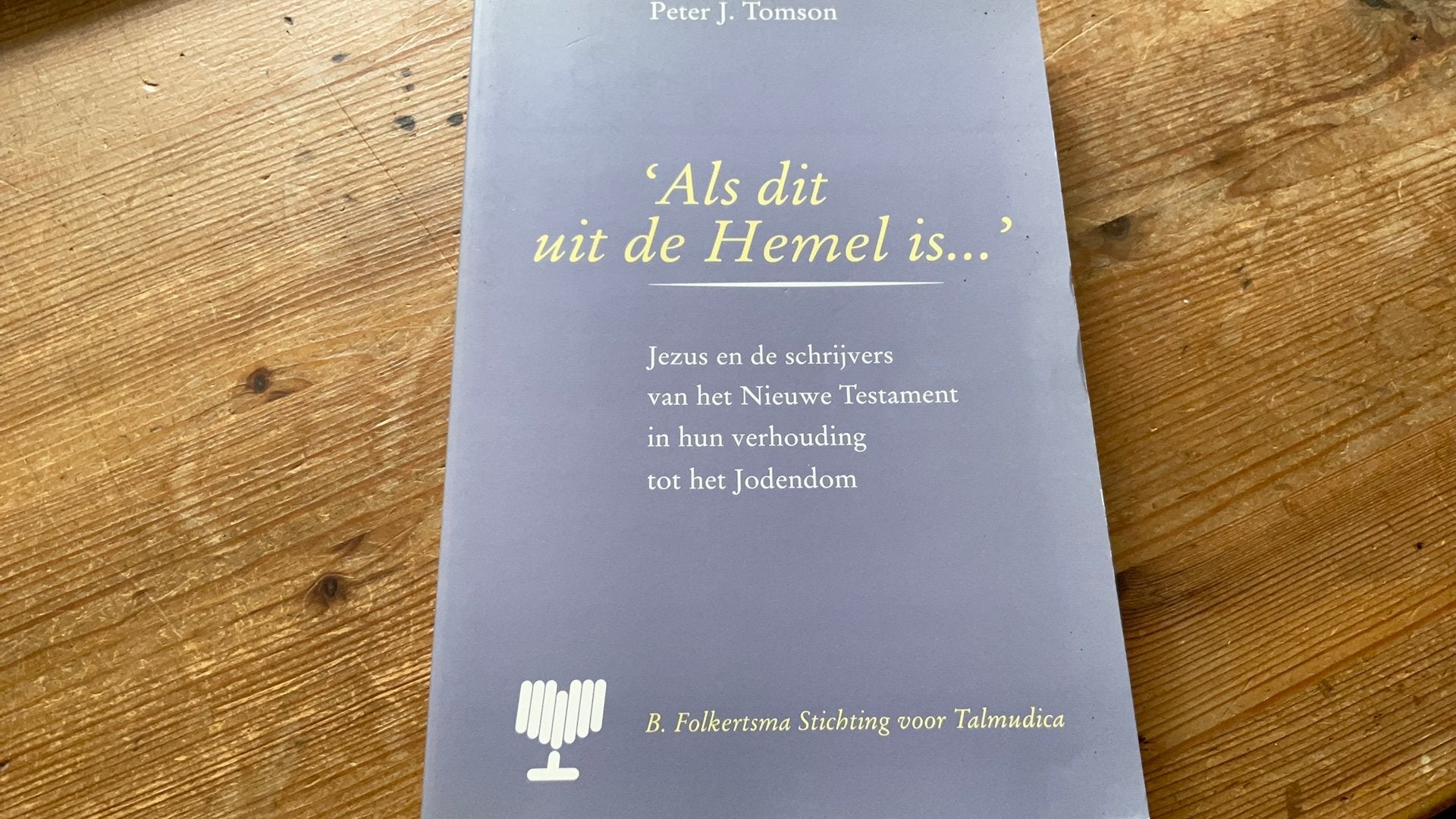P.J. Tomson - 'Als dit uit de Hemel is...', Jodendom, Ophalen of Verzenden, Zo goed als nieuw, P.J. Tomson