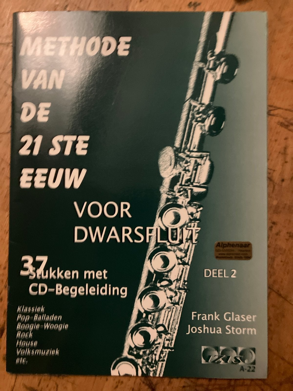 Methode van de 21ste Eeuw voor Dwarsfluit Deel 2 + CD, Muziek en Instrumenten, Bladmuziek, Zo goed als nieuw, Les of Cursus, Populair