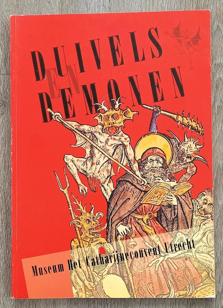 Duivels en Demonen. De duivel in de Nederlandse beeldcultuur, Ophalen of Verzenden, Gelezen