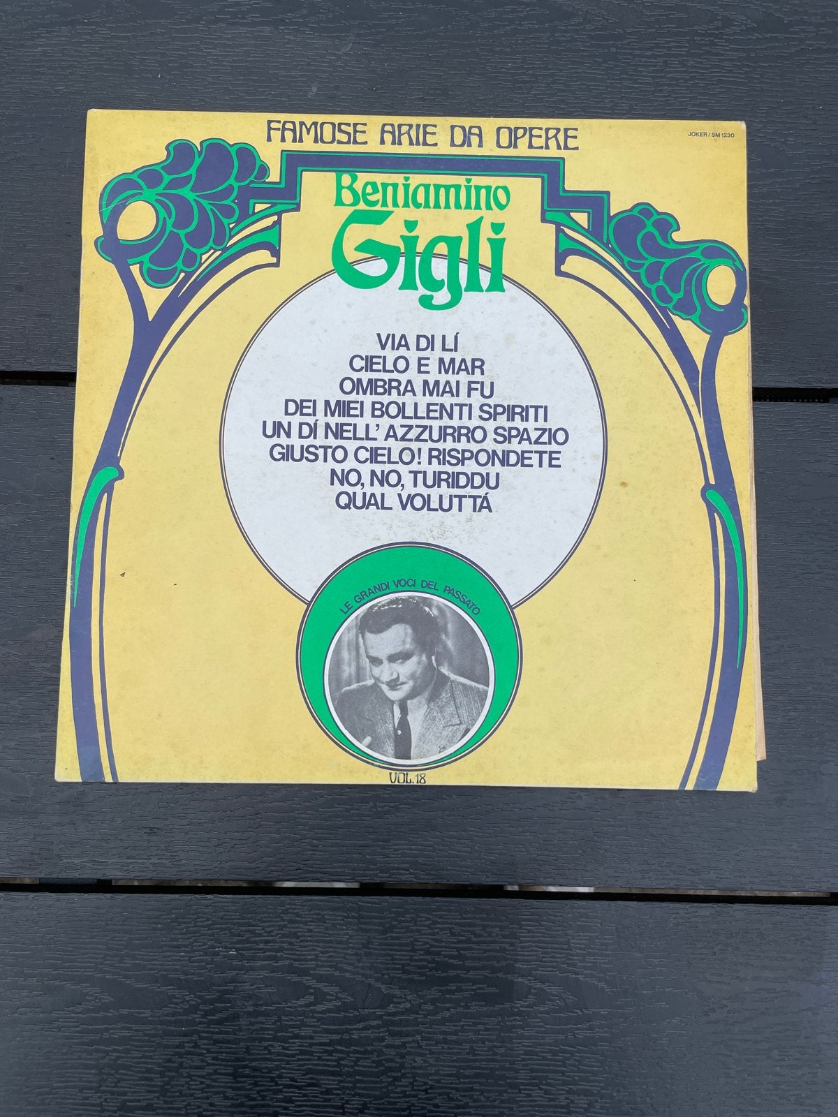 Beniamino Gigli - Famose Arie Da Opere - Vol. 18 LP, LP, Gebruikt, Overige componisten, Opera of Operette
