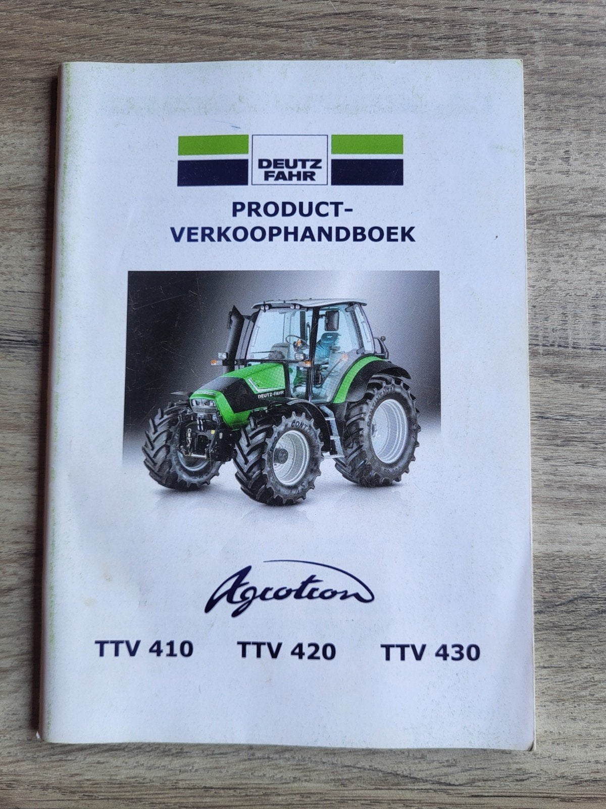 Deutz-Fahr Agrotron TTV 410 TTV 420 TTV 430 verkoophandboek, Ophalen of Verzenden