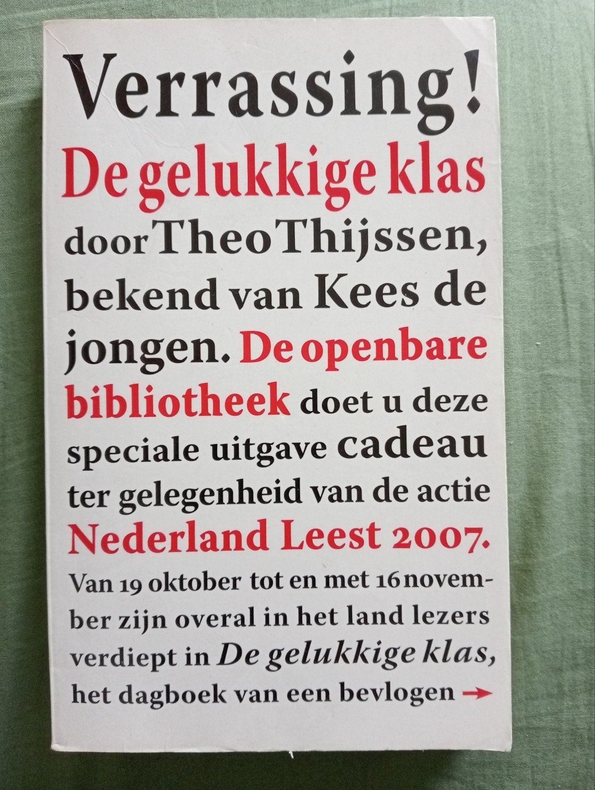 De Gelukkige Klas - Theo Thijssen (Nederland Leest 2007), Ophalen of Verzenden