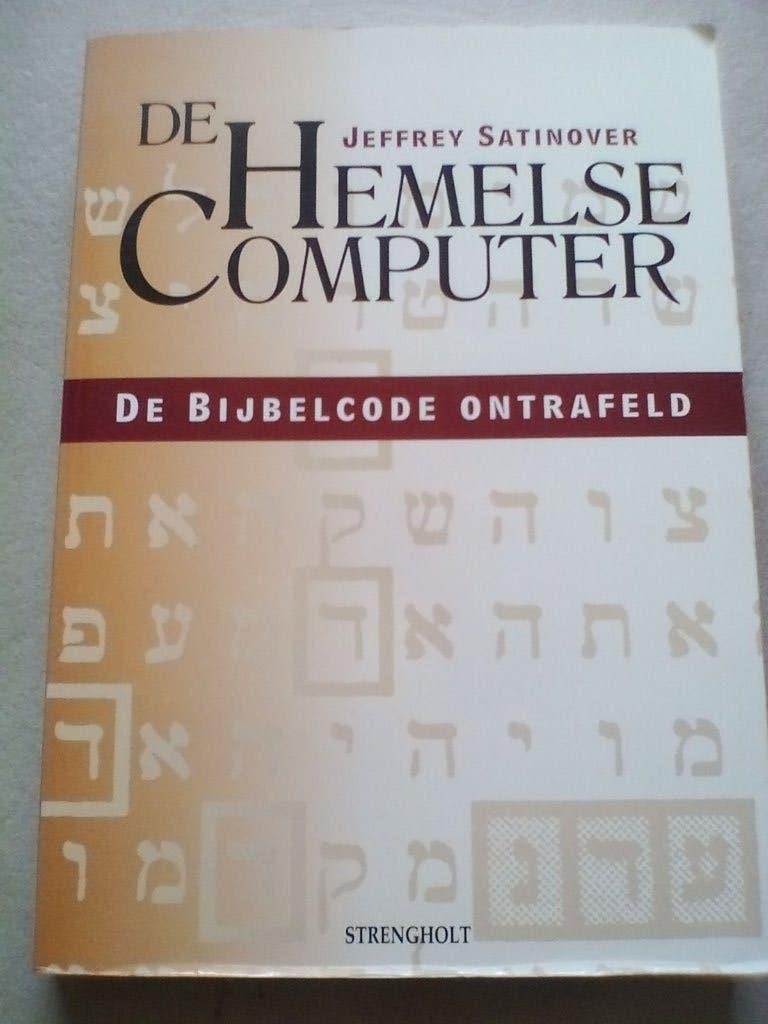 De hemelse computer. Jeffrey Satinover, Ophalen of Verzenden, Zo goed als nieuw, Christendom | Katholiek
