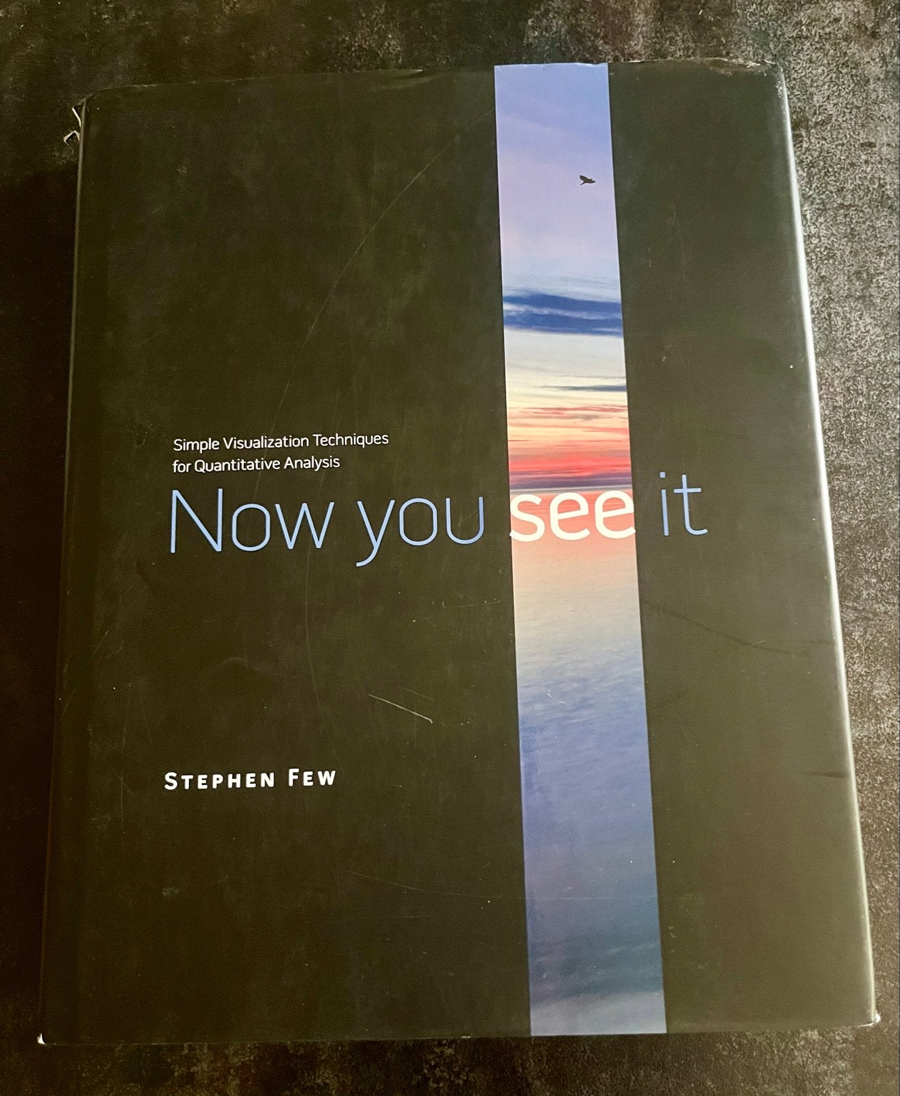 Now You See It: Visualisatie Technieken voor Data Analyse, Ophalen of Verzenden, Beta, Zo goed als nieuw, HBO