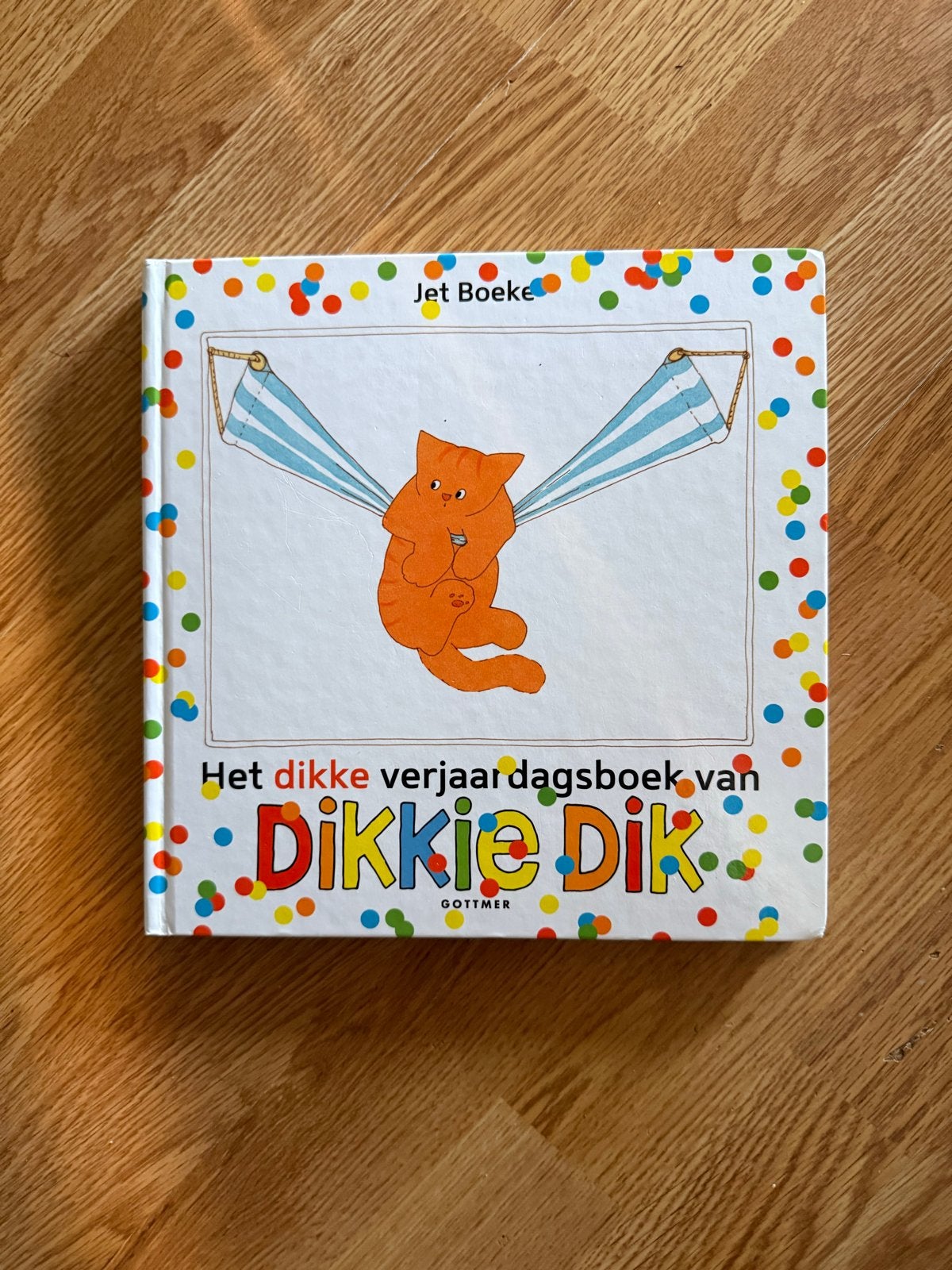 Het dikke verjaardagsboek van Dikkie Dik - Jet Boeke, Fictie algemeen, Jongen of Meisje, Ophalen of Verzenden, Zo goed als nieuw