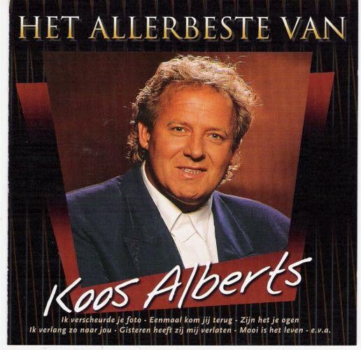Koos Alberts ‎– Het Allerbeste Van, Ophalen of Verzenden, Gebruikt, Levenslied of Smartlap