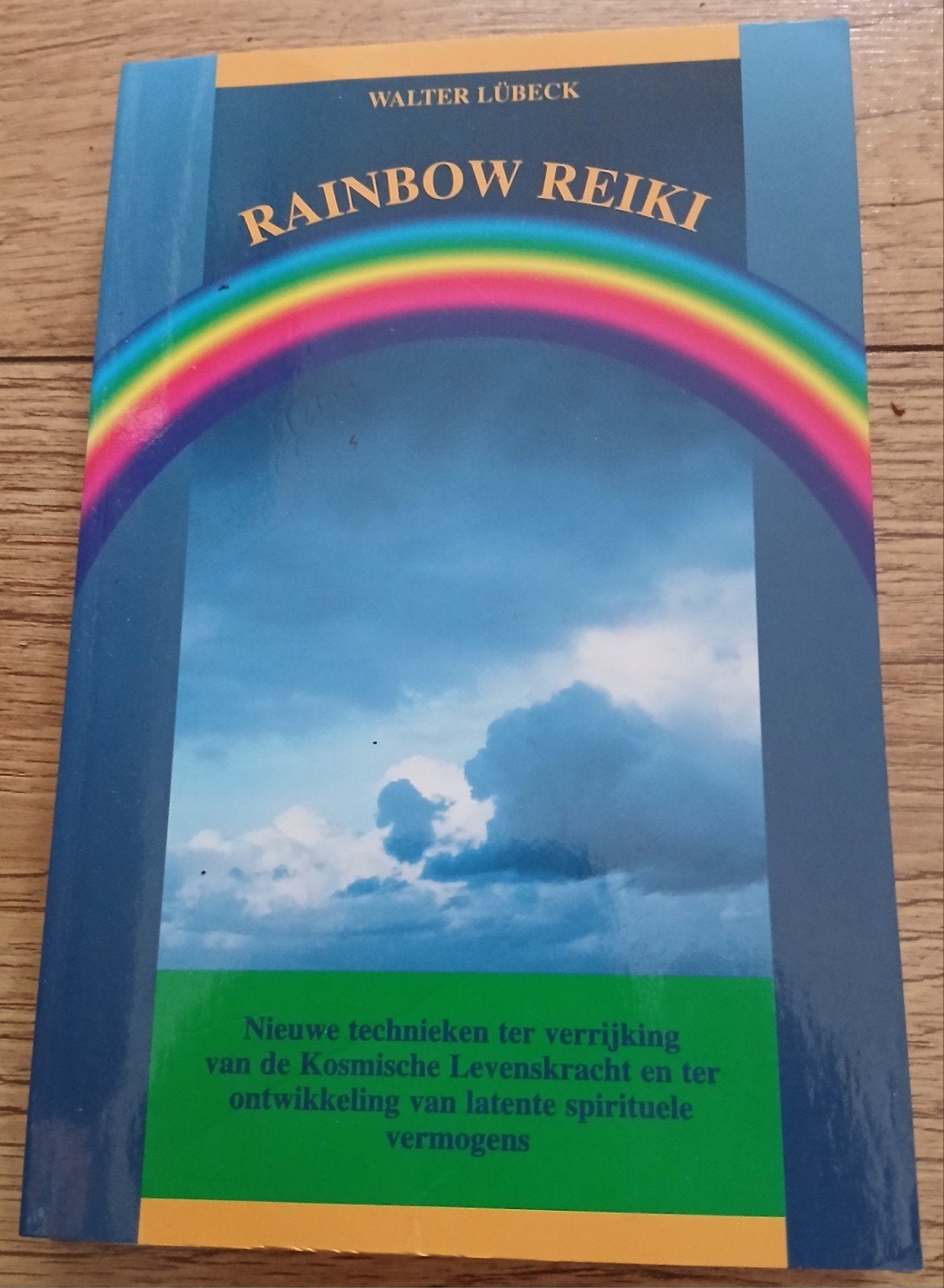 Walter Lübeck, Rainbow Reiki, Ophalen of Verzenden, Gelezen