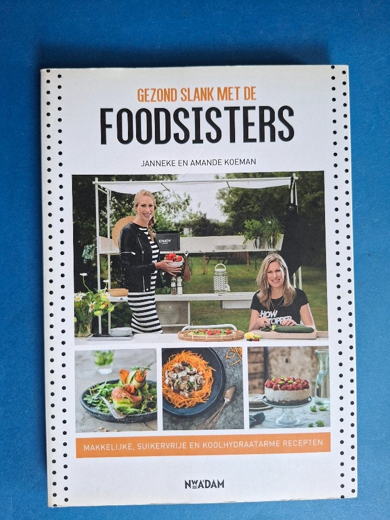 Gezond Slank met de Foodsisters * Janneke Koeman, Verzenden, Zo goed als nieuw, Nederland en België