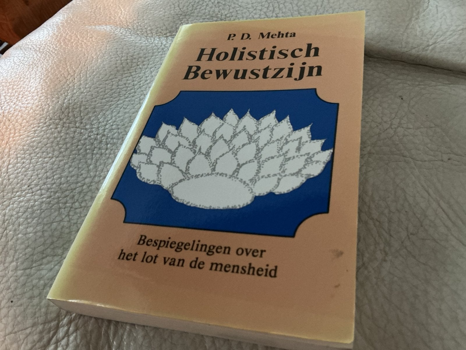 Holistisch bewustzijn van P. D. Mehta, Boeken, Ophalen, Zo goed als nieuw