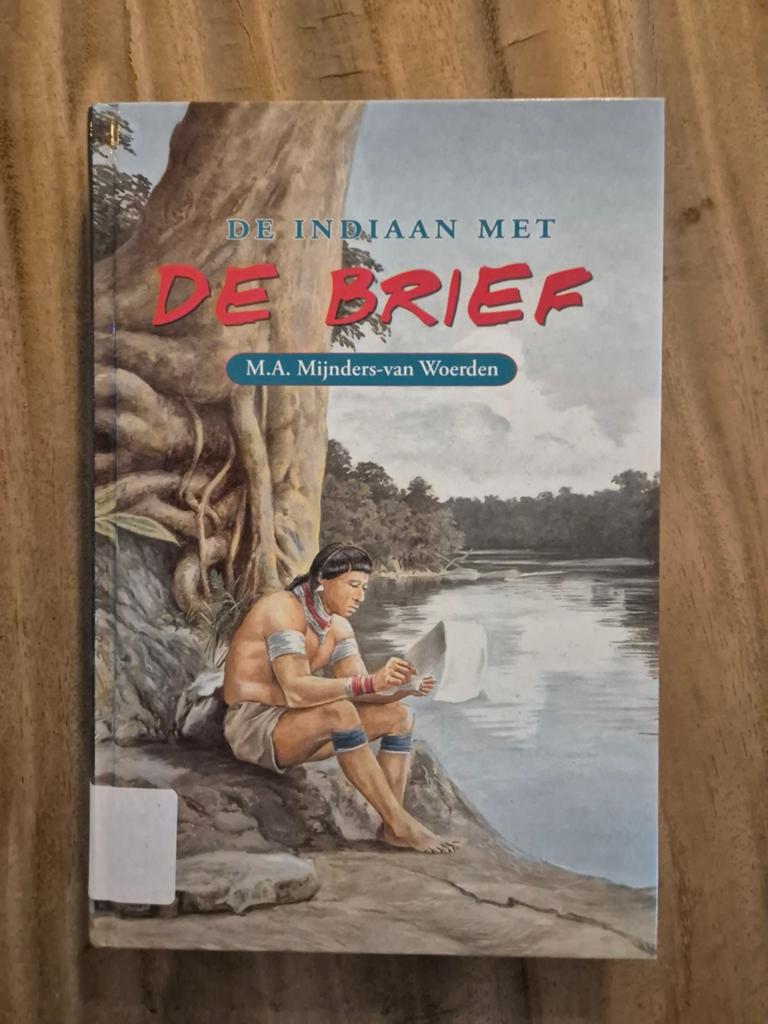 De Indiaan met de Brief - M.A. Mijnders-van Woerden, Ophalen of Verzenden, Gelezen, M.A. Mijnders-van Woerden, Non-fictie