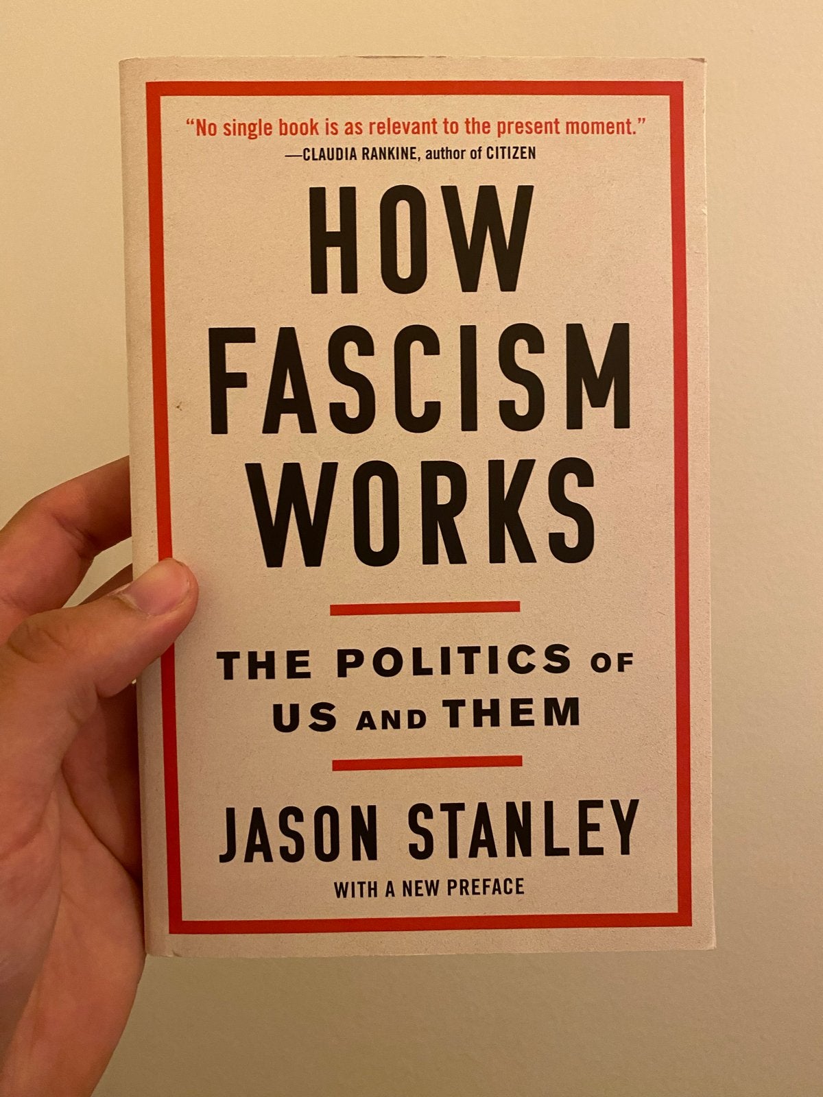 How Fascism Works: The Politics of Us and Them - Jason Stanl, Ophalen of Verzenden, Zo goed als nieuw, Amerika