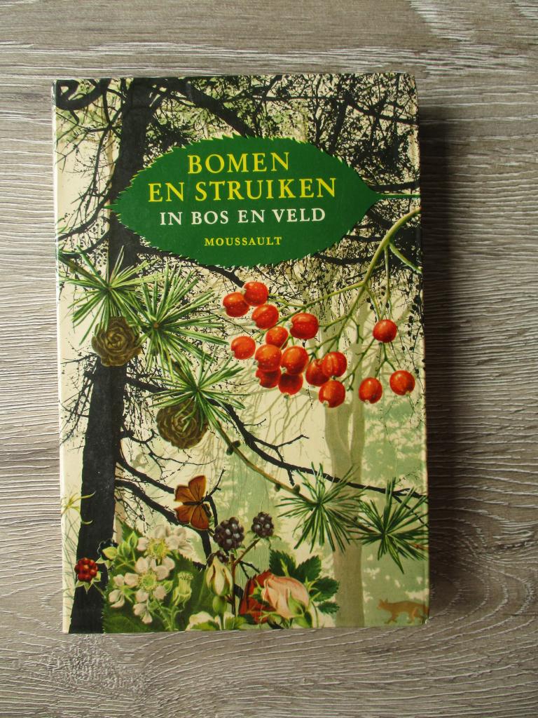Bomen en struiken in bos en veld, Ophalen of Verzenden, Gelezen, Bloemen, Planten en Bomen