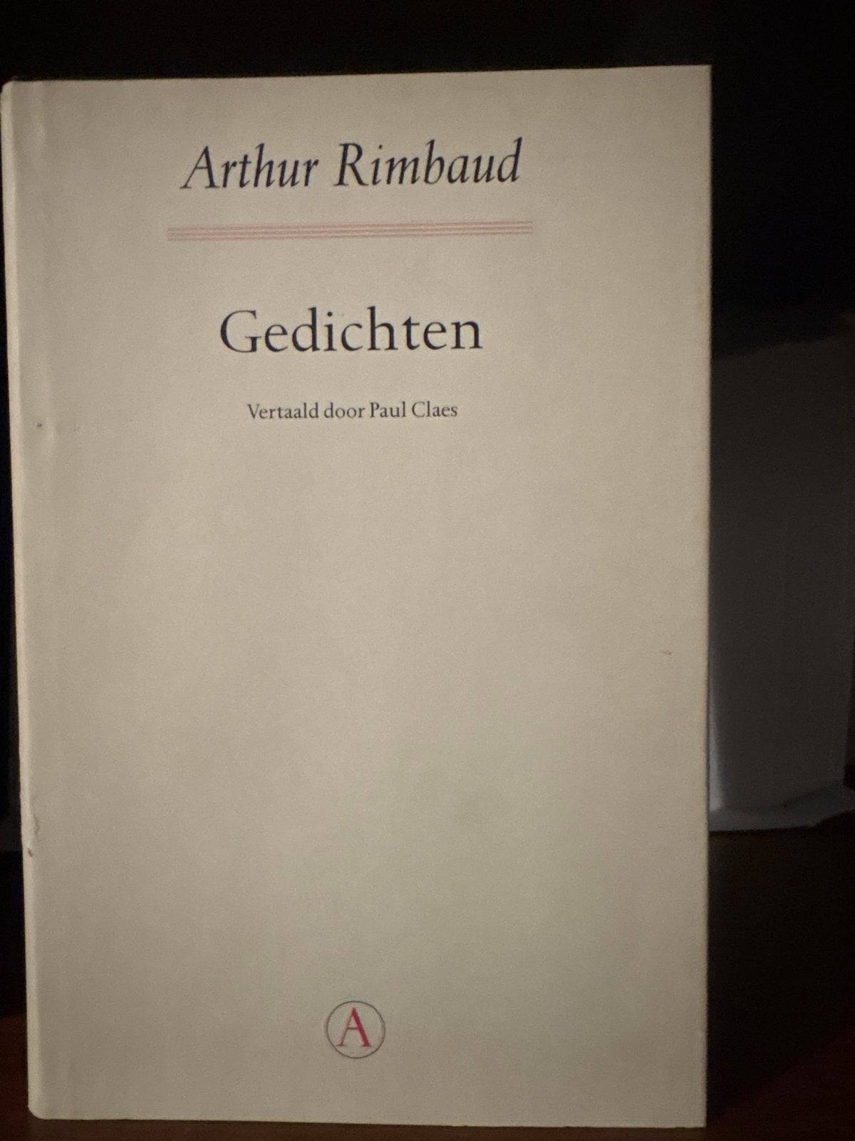 Gedichten van Arthur Rimbaud - Vertaald door Paul Claes, Ophalen of Verzenden, Gelezen, Eén auteur