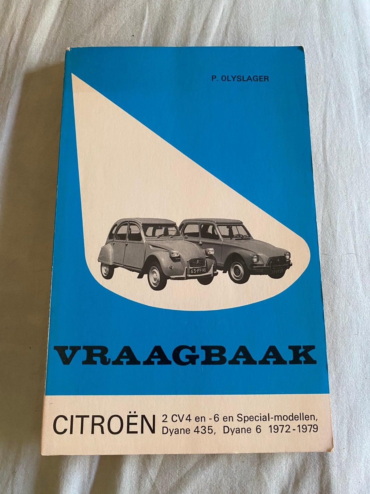 CITROËN 2 CV4 en 6. DYANE 435. DYANE 6. Jaren 1972 - 1979., Ophalen of Verzenden