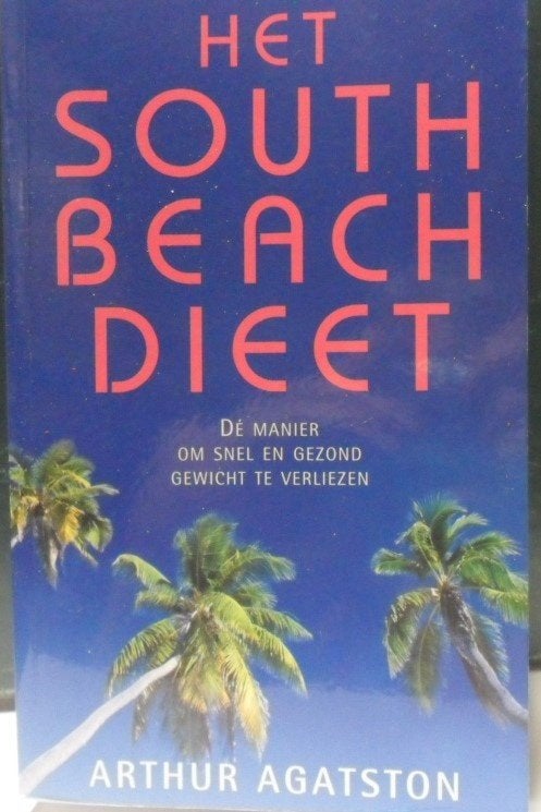 Het South Beach Dieet, Arthur Agatston, Boeken, Ophalen of Verzenden, Zo goed als nieuw, Gezondheid en Conditie