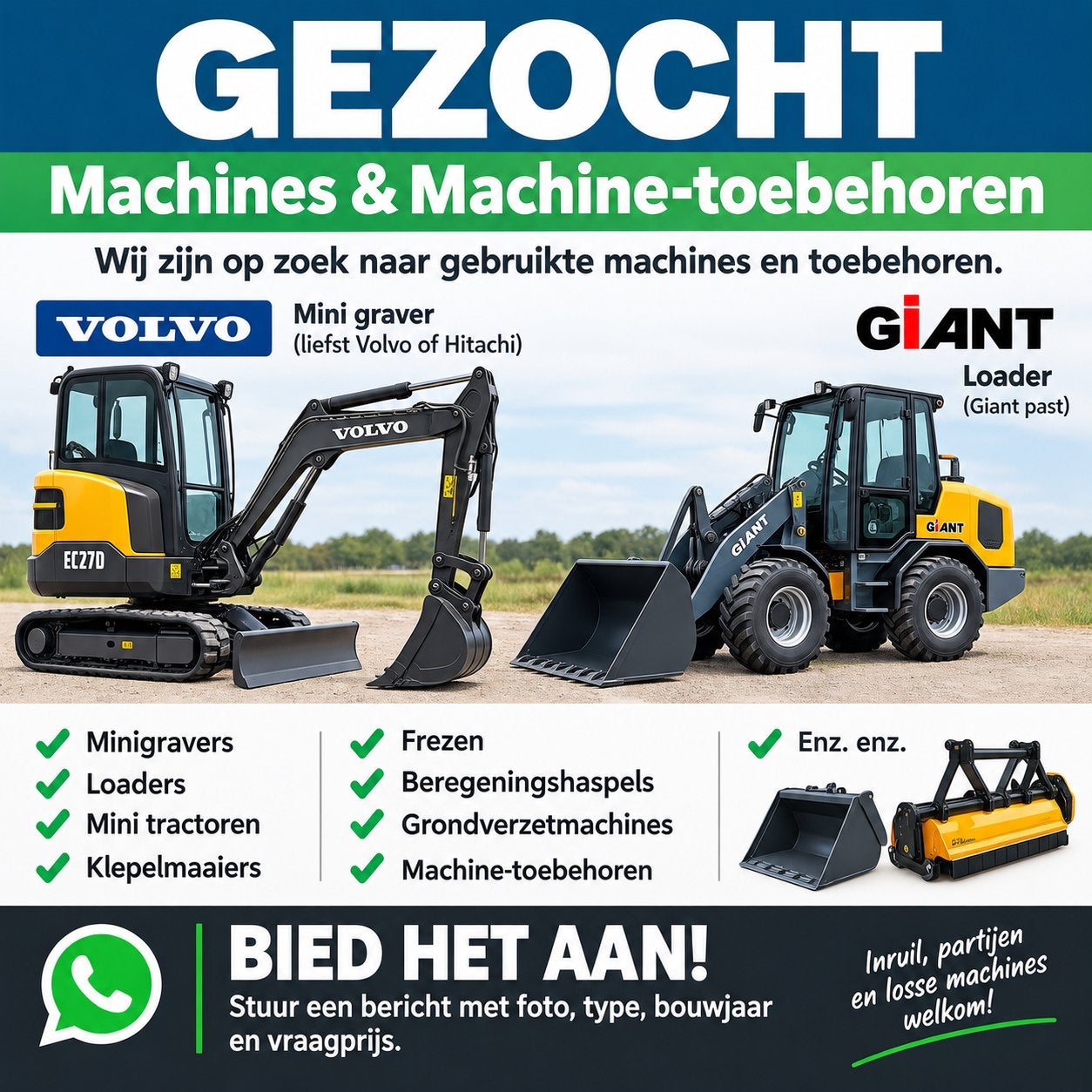 GEZOCHT – MACHINES & MACHINE-TOEBEHOREN, Zakelijke goederen, Ophalen, Graafmachine