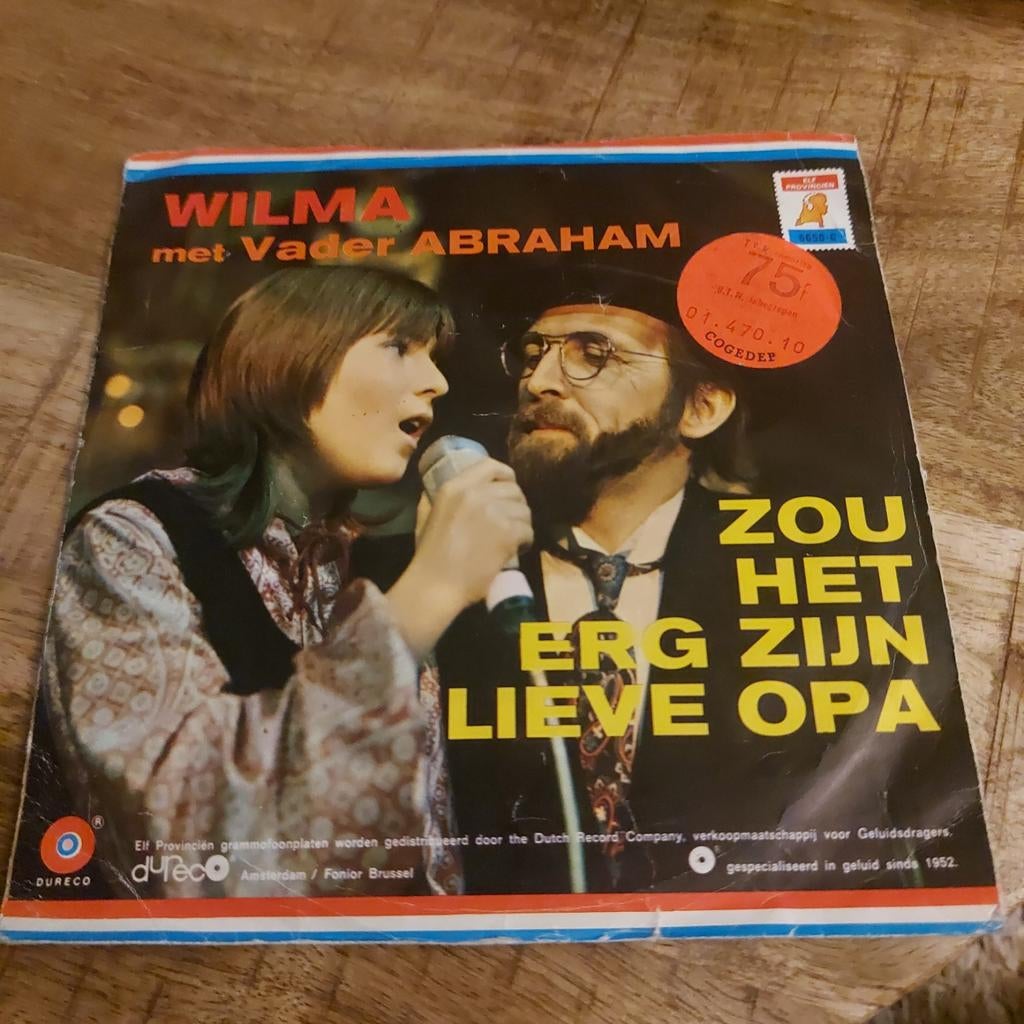 Wilma met vader abraham / zou het erg zijn lieve opa, Ophalen of Verzenden, Gebruikt, Nederlandstalig