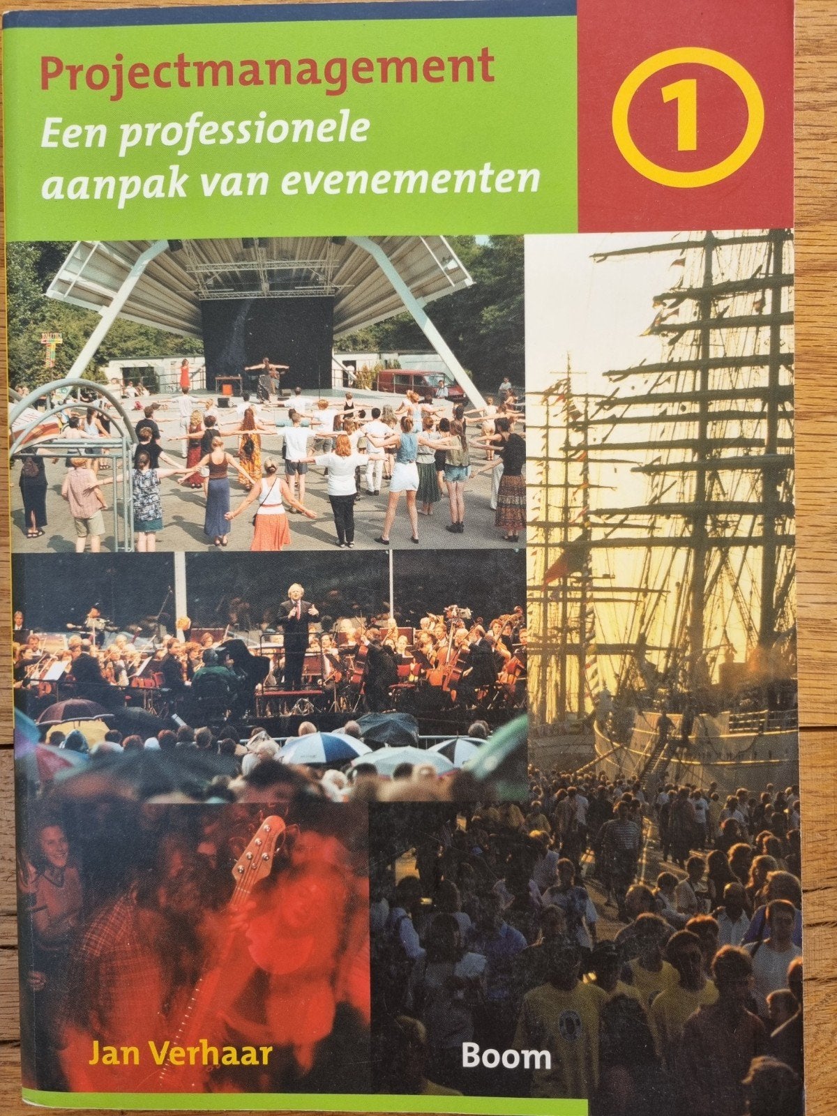Projectmanagement: Professionele aanpak van evenementen, Gelezen, Jan Verhaar, Gamma, HBO