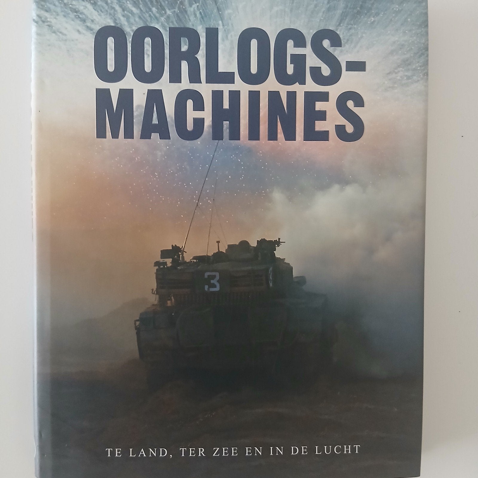 Oorlogsmachines: Te Land, Ter Zee en In De Lucht, Verzamelen, Ophalen, Landmacht, Nederland, Boek of Tijdschrift