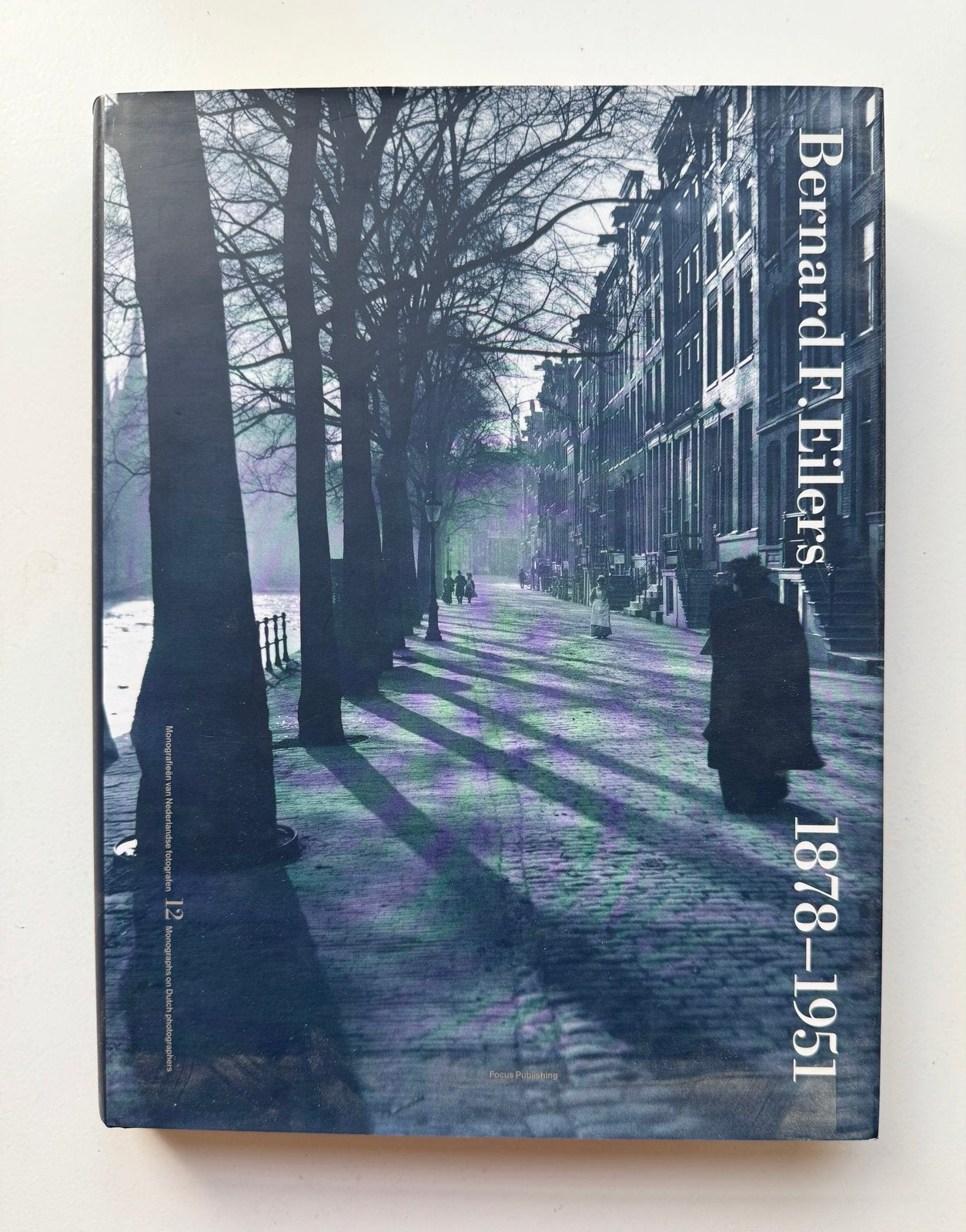 Bernard F. Eilers 1878-1951 - Monografie Nederlandse Fotogra, Ophalen of Verzenden, Zo goed als nieuw, Fotografen