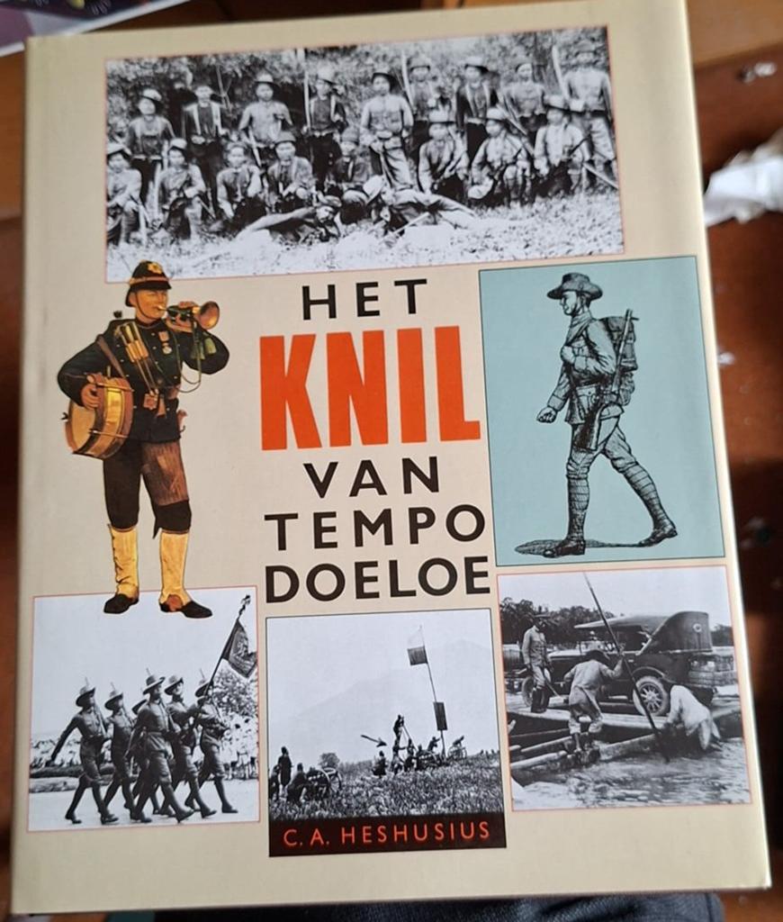 Het KNIL van Tempo Doeloe - C.A. Heshusius, Gelezen, Ophalen of Verzenden, Landmacht, Voor 1940