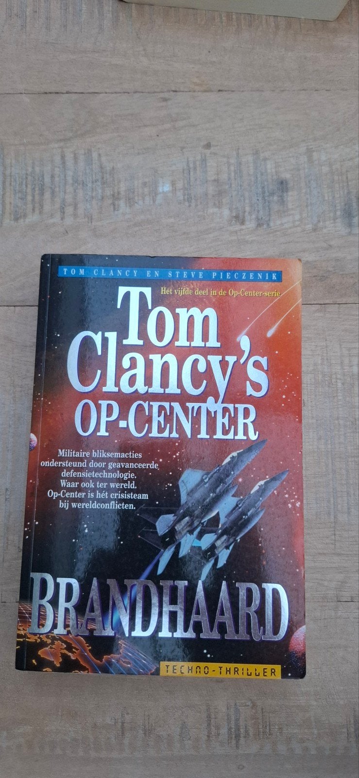 Tom Clancy's Op-Center: Brandhaard - Techno-Thriller, Boeken, Ophalen of Verzenden