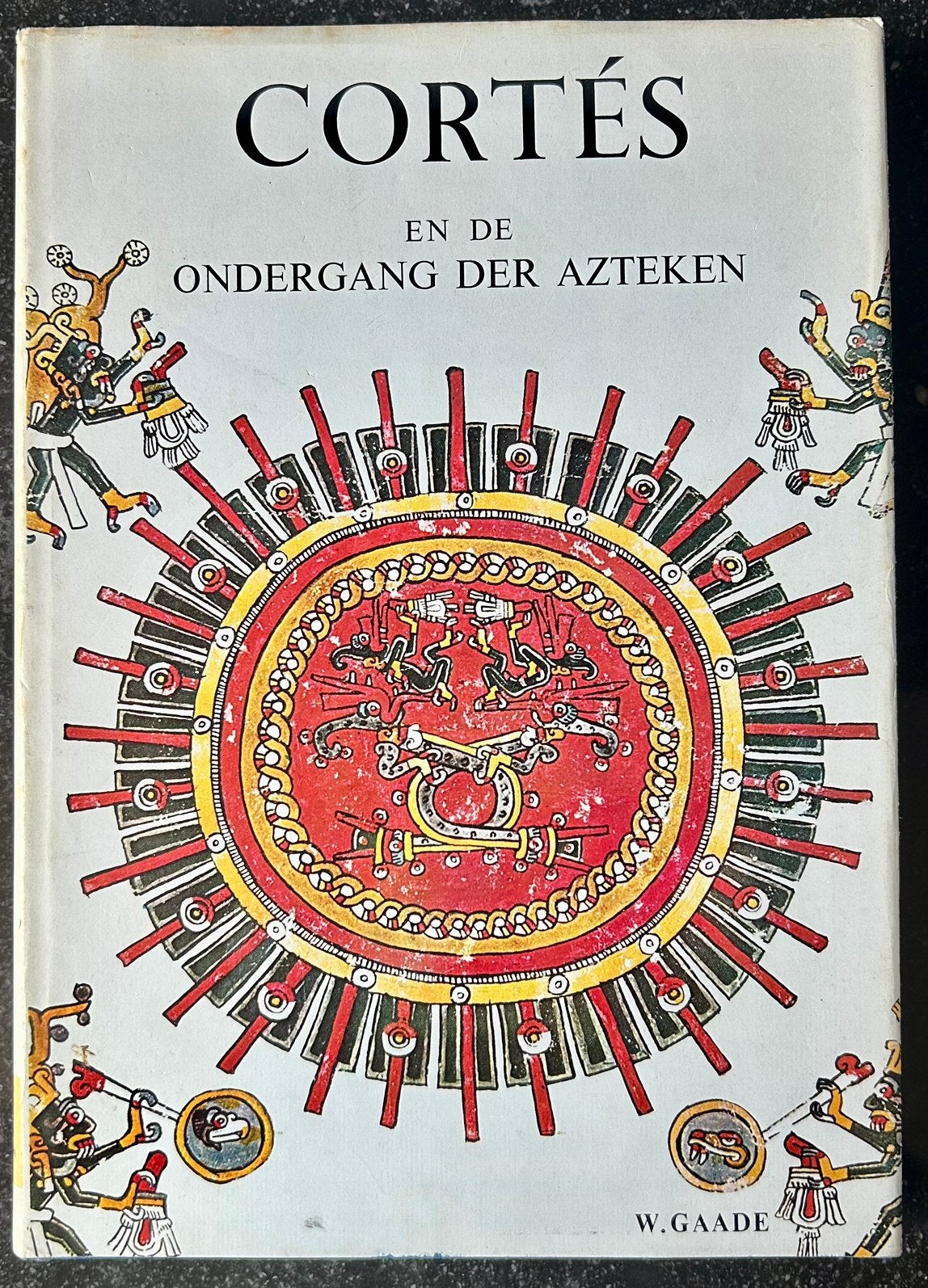 Cortés en de ondergang der Azteken - W. Gaade, Boeken, Ophalen of Verzenden, Zo goed als nieuw, Irwin R. Blacker en Gordon Eckholm