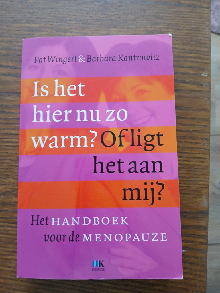Is het hier nu zo warm? Handboek voor de menopauze, Ophalen of Verzenden, Gelezen, Gezondheid en Conditie, Pat Wingert & Barbara Kantrowitz