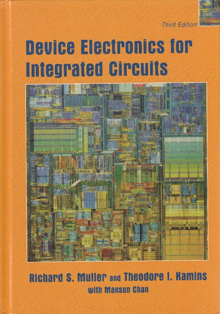 Device Electronics for Integrated Circuits - 3e editie, Gelezen, Elektrotechniek, Ophalen of Verzenden, Richard S. Muller, Theodore I. Kamins, Mansun Chan