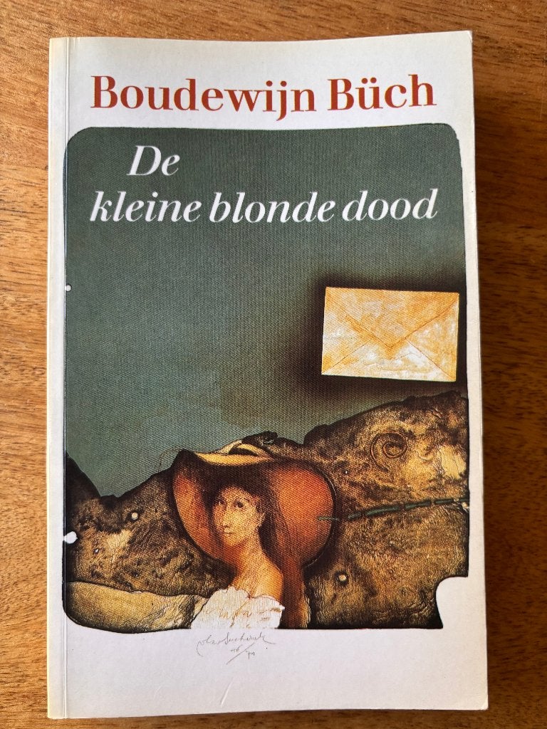 Boudewijn Buch: De kleine blonde dood (gesigneerd), Ophalen of Verzenden, Gelezen, Nederland