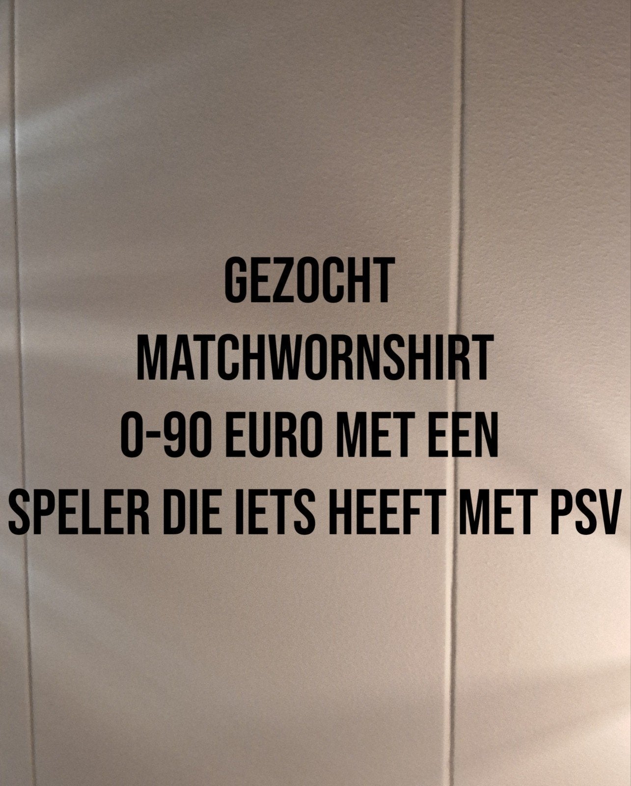 Gezocht: Matchworn shirt PSV-gerelateerde speler, Ophalen of Verzenden, Gebruikt, PSV, Shirt
