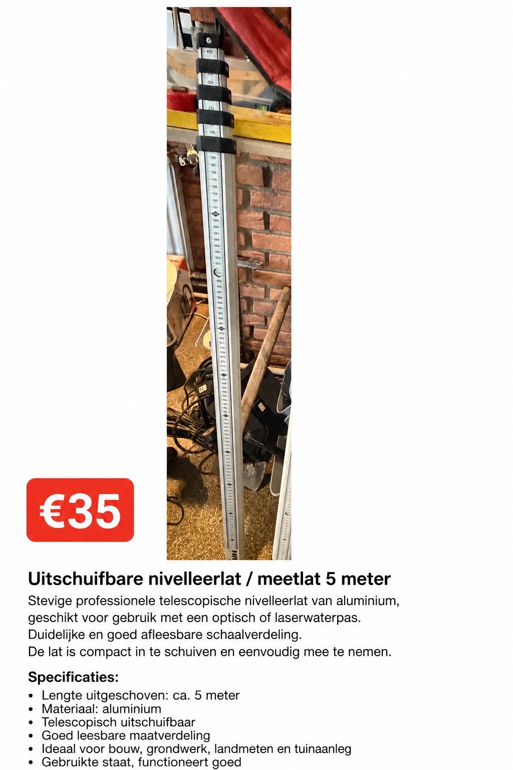 Foto 6 van Bouwgereedschap–Nivelleerlatten,statief,grondboren,zuignappe