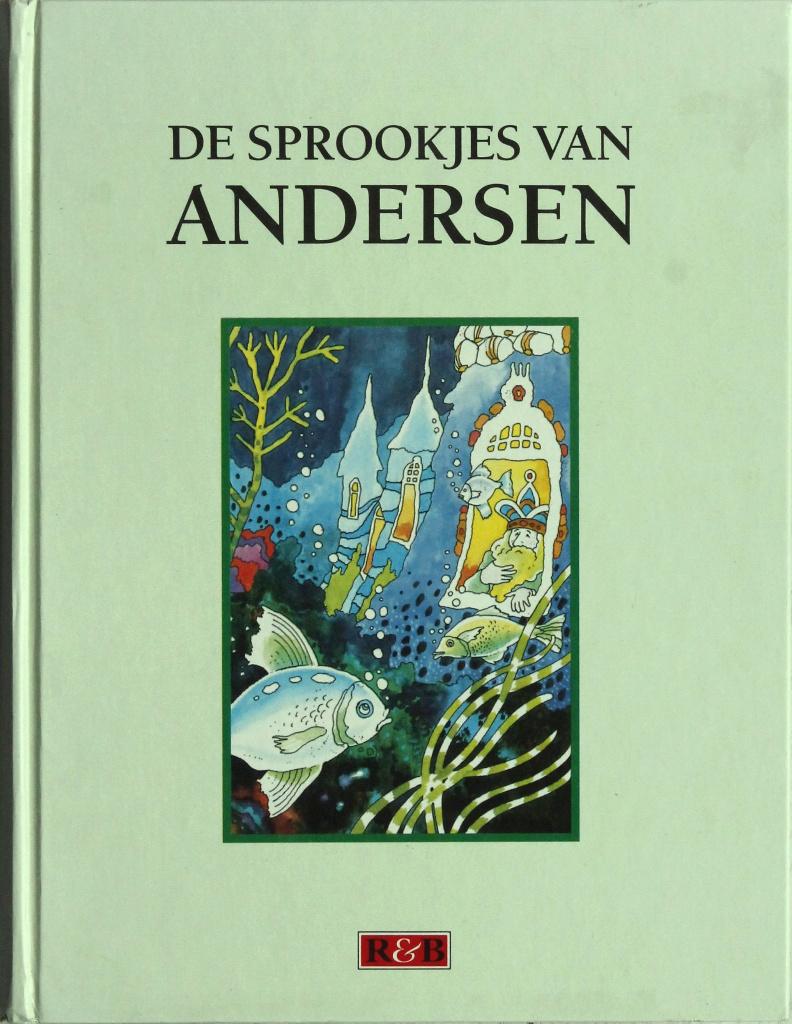 De sprookjes van Andersen (Rik van Steenbergen), Ophalen of Verzenden, Zo goed als nieuw, Hans Christian Andersen