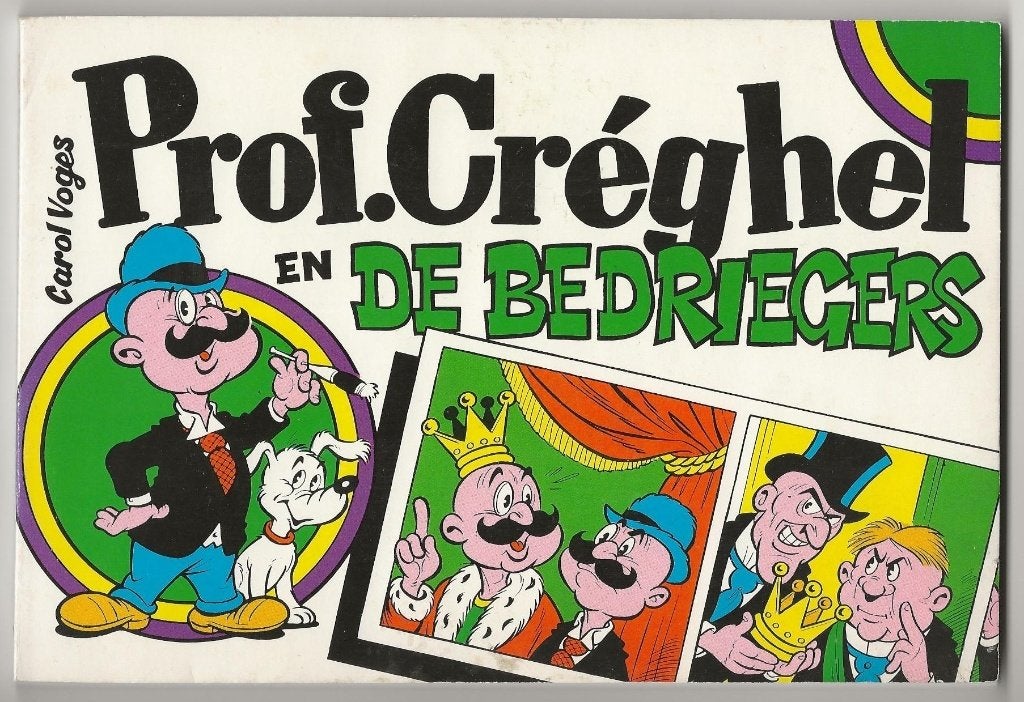 Prof. Créghel en de bedriegers, 1e druk uit 1976, Boeken, Stripboeken, Eén stripboek, Ophalen, Zo goed als nieuw