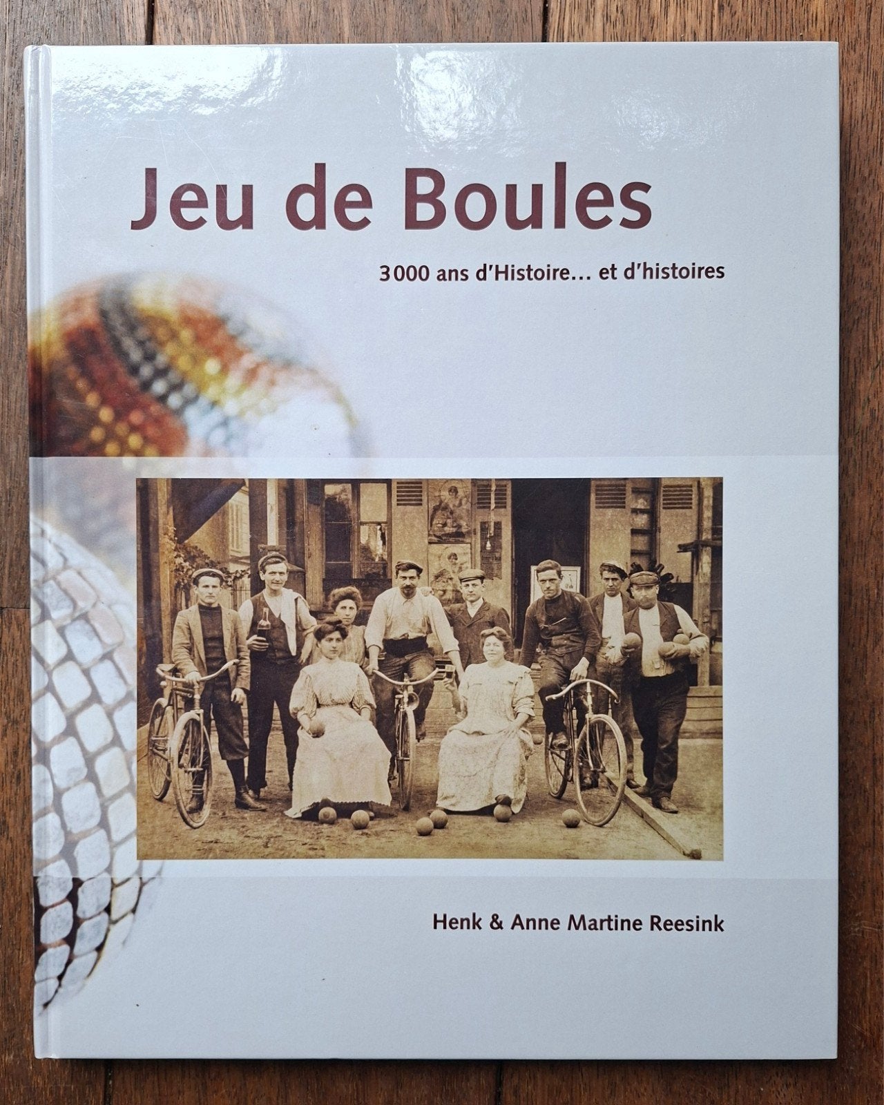 jeu de boules geschiedenis frans talig, Ophalen of Verzenden, Bal