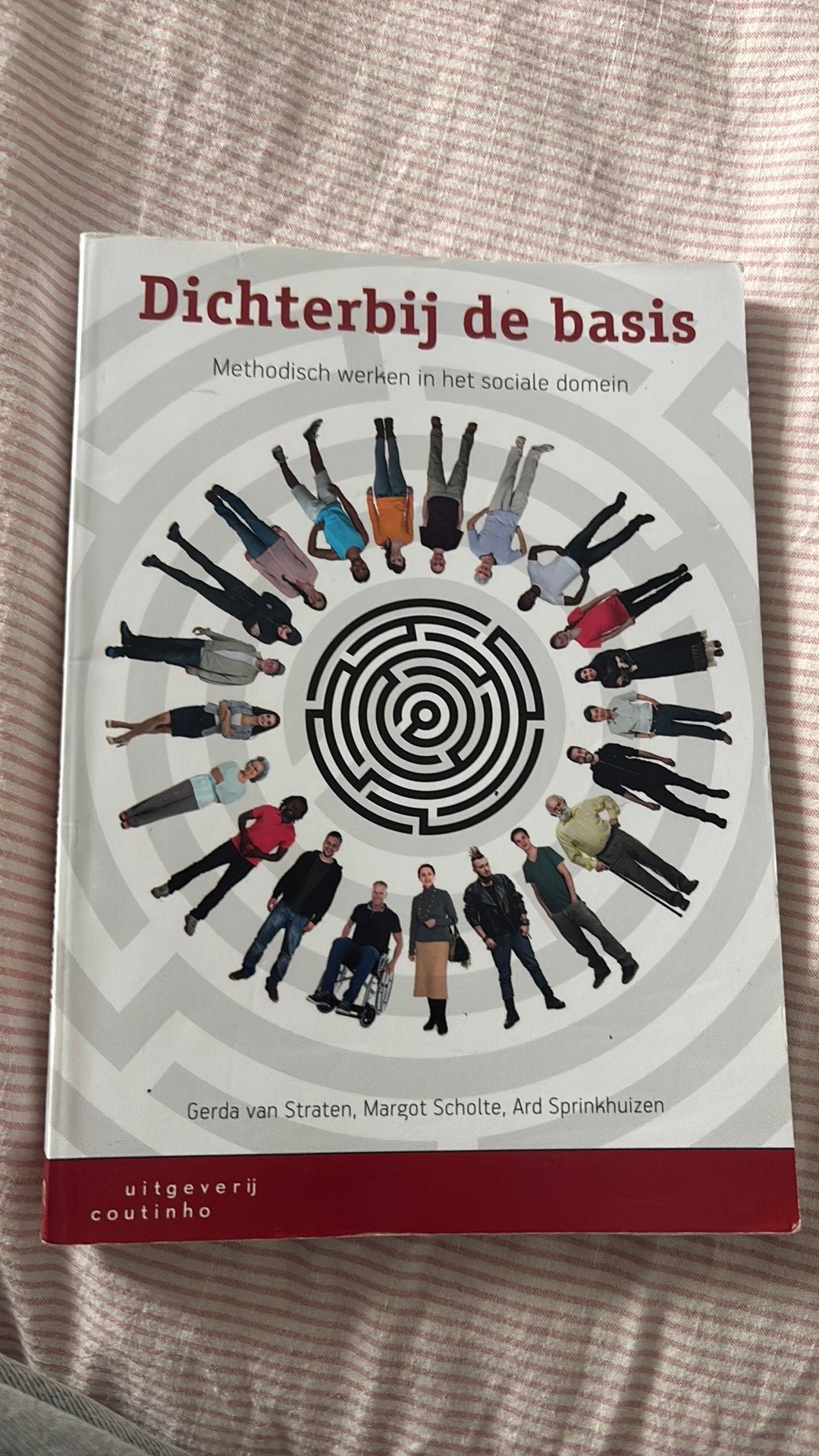 Margot Scholte - Dichterbij de basis, Boeken, Sociale wetenschap, Ophalen of Verzenden, Zo goed als nieuw, Margot Scholte; Ard Sprinkhuizen; Gerda van Straten