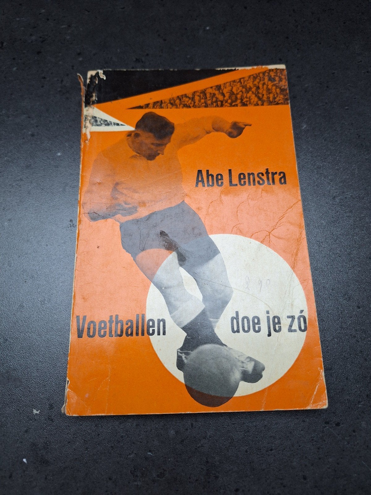 Voetballen doe je zo - Abe Lenstra (Vintage Boek), Ophalen of Verzenden, Gelezen, Abe Lenstra, Balsport