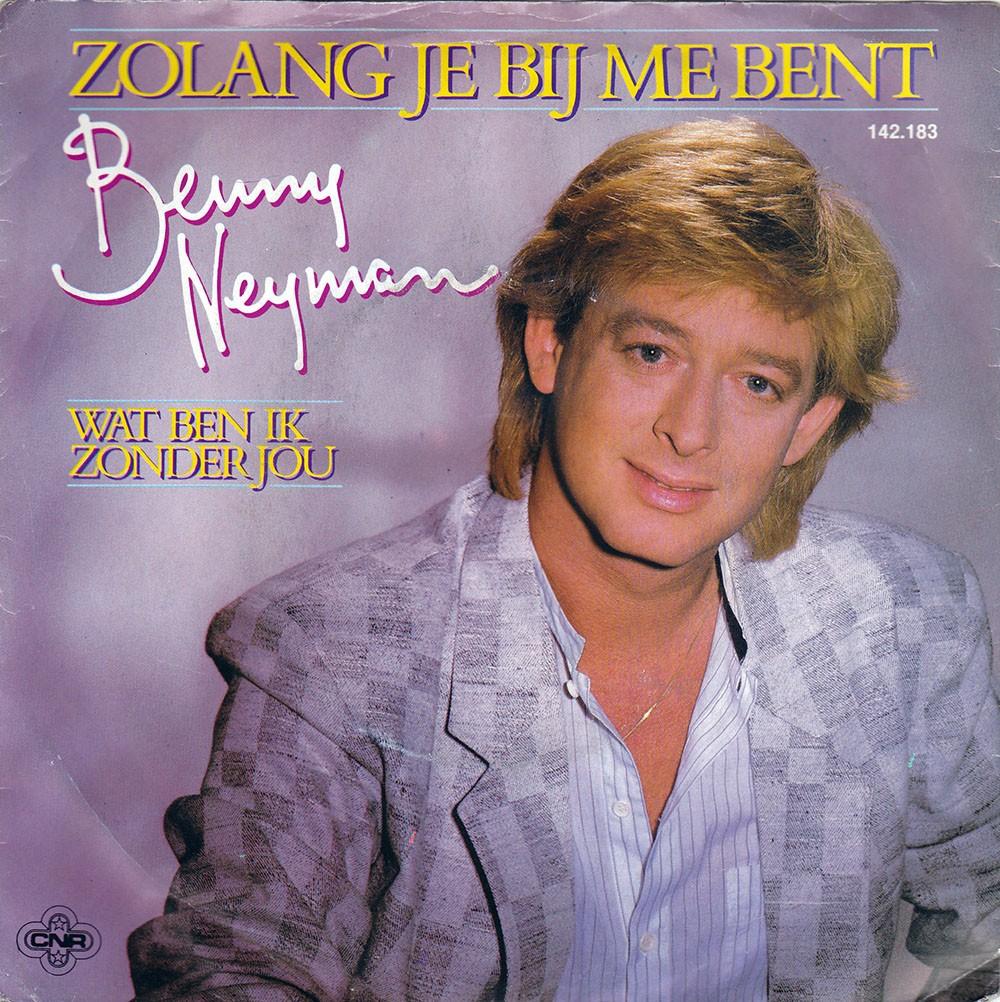 Benny Neyman - Zolang Je Bij Me Bent 7", Cd's en Dvd's, Vinyl Singles, Ophalen of Verzenden, Zo goed als nieuw, Nederlandstalig