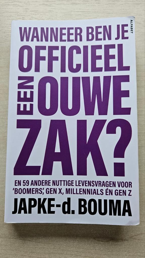Wanneer ben je officieel een ouwe zak? - Japke-d. Bouma, Ophalen of Verzenden, Zo goed als nieuw, Japke-d. Bouma