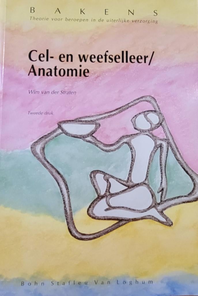 Cel- en weefselleer, Anatomie, Natuurwetenschappen / Bakens, Boeken, Ophalen of Verzenden, Zo goed als nieuw