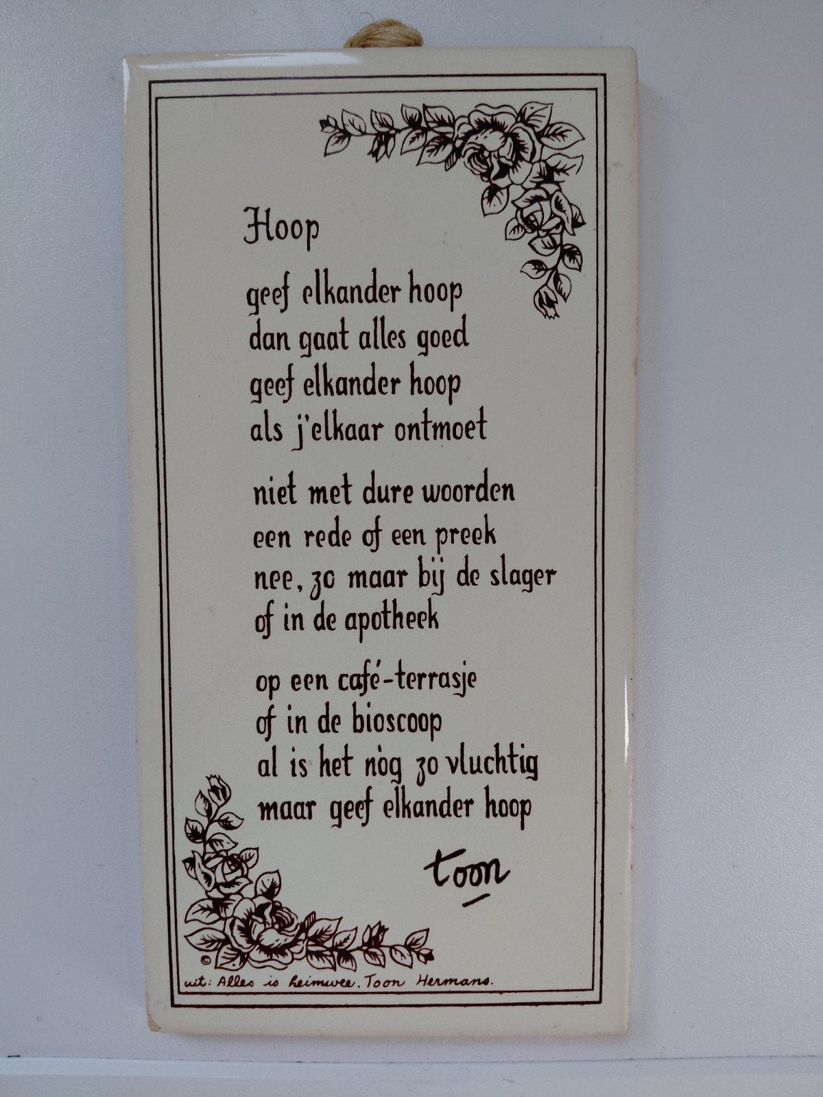 tegeltje met tekst "Hoop", Huis en Inrichting, Ophalen of Verzenden, Gebruikt