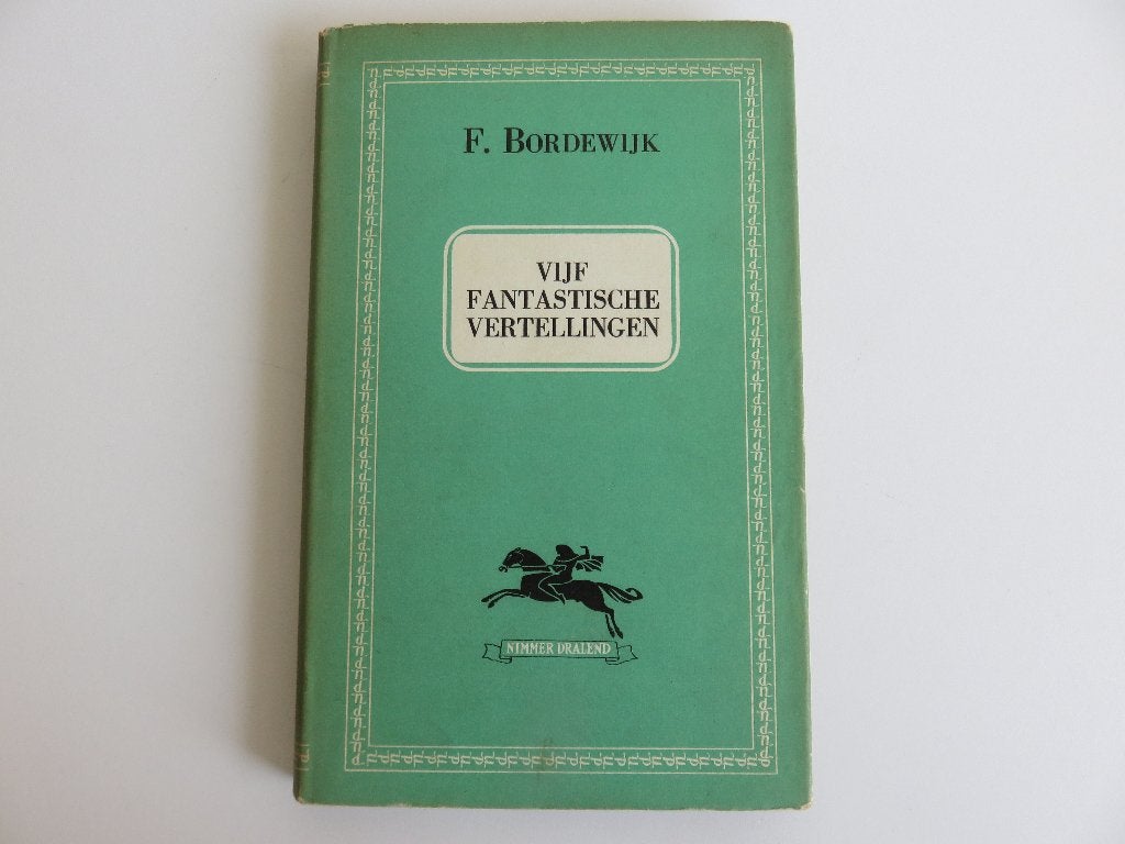 Ferdinand Bordewijk Vijf fantastische vertellingen, Gelezen, F. Bordewijk, Ophalen of Verzenden, Nederland