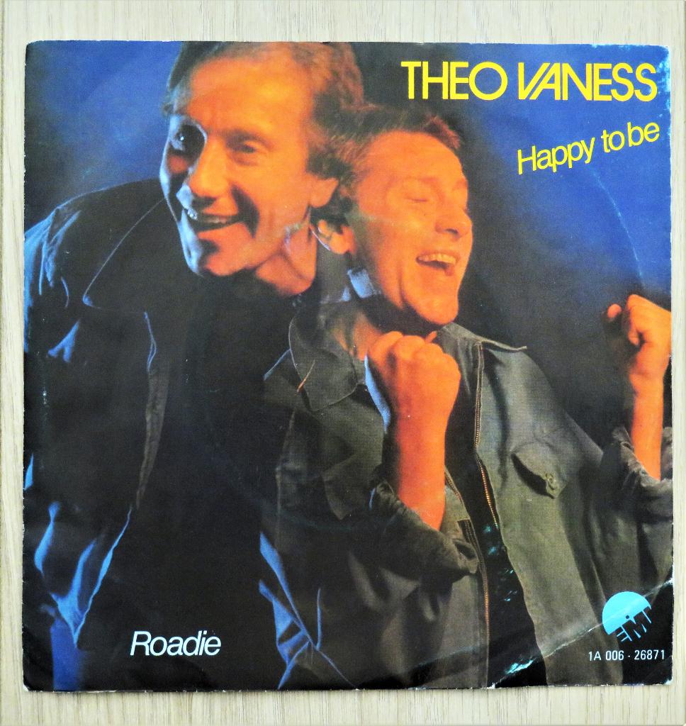 Vinyl single Theo Vaness ( The Shoes ): Happy to be + Roadie, Ophalen of Verzenden, Gebruikt, Pop