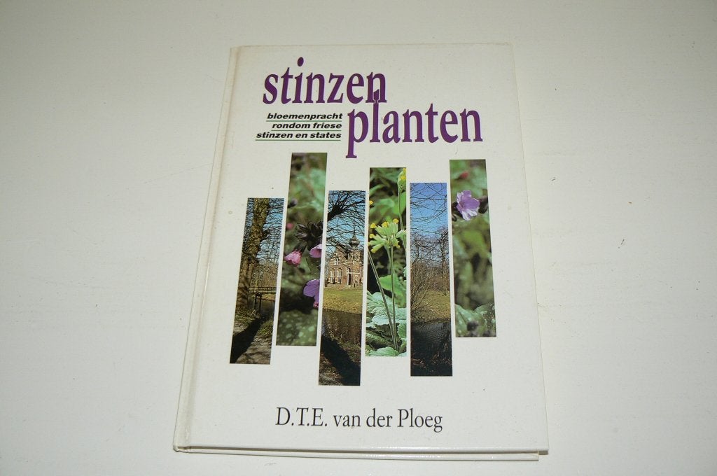 Stinzenplanten, bloemenpracht rondom Friese stinzen & states, Boeken, Bloemen, Planten en Bomen, Ophalen of Verzenden, D.T.E. van der Ploeg