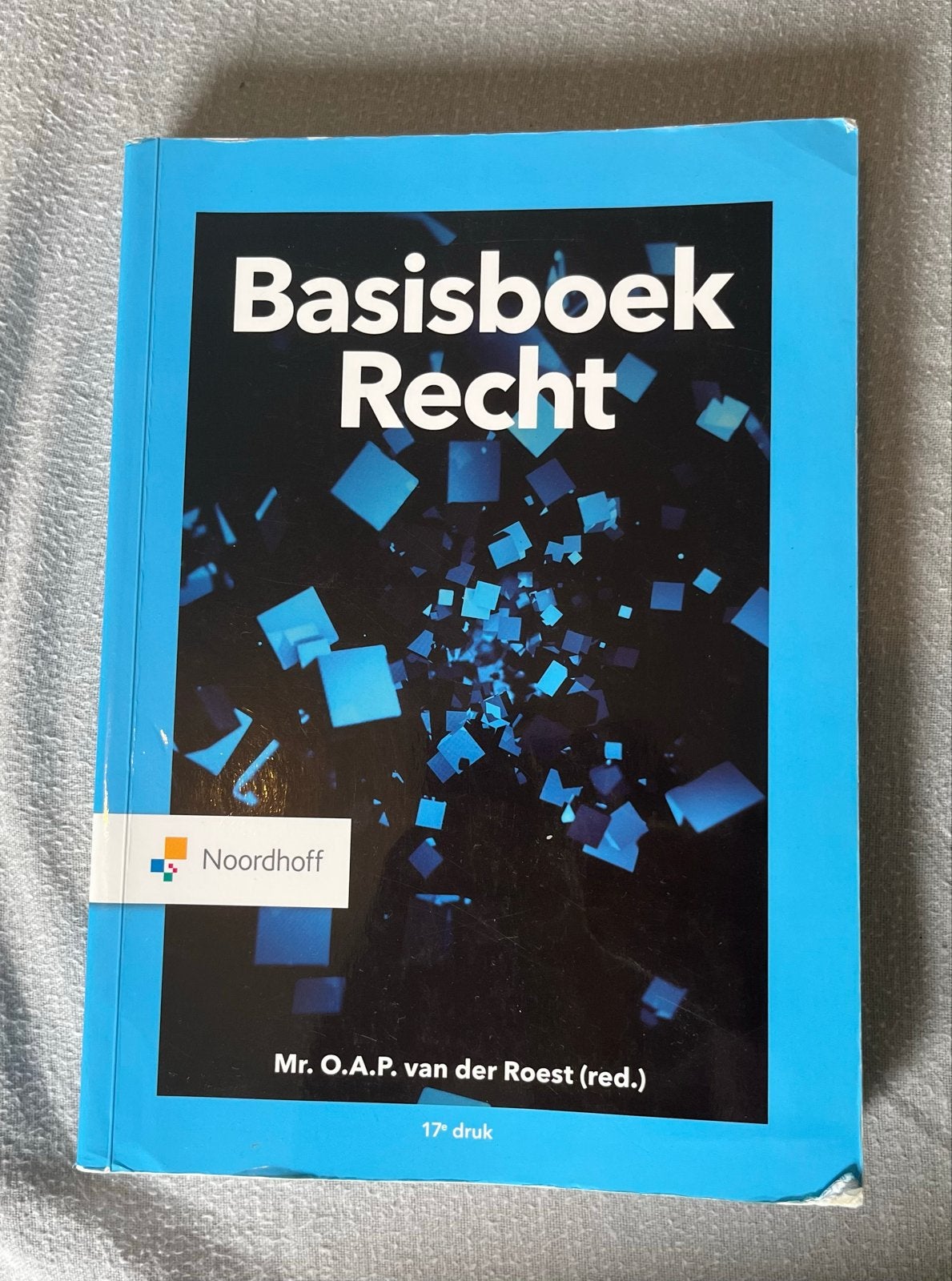 Basisboek Recht Noordhoff 17e druk, Ophalen of Verzenden, Gamma, Gelezen, HBO