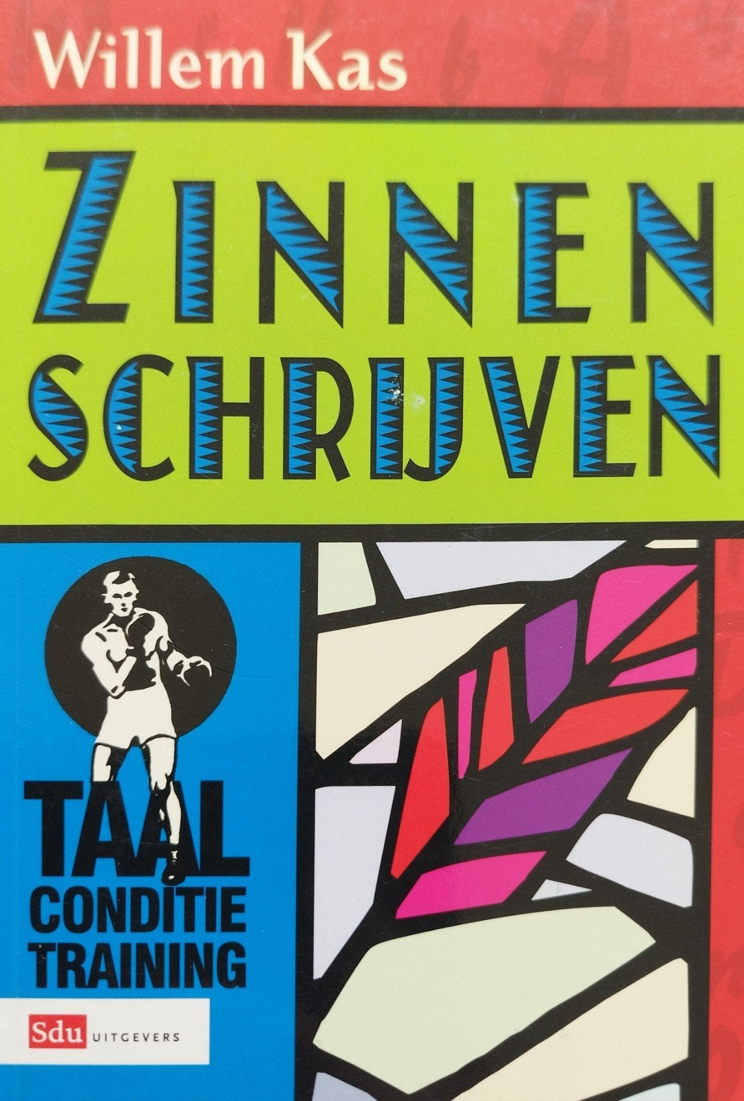Taalconditietraining Zinnen schrijven - Willem Kas, Non-fictie, Willem Kas, Nederlands, Ophalen of Verzenden