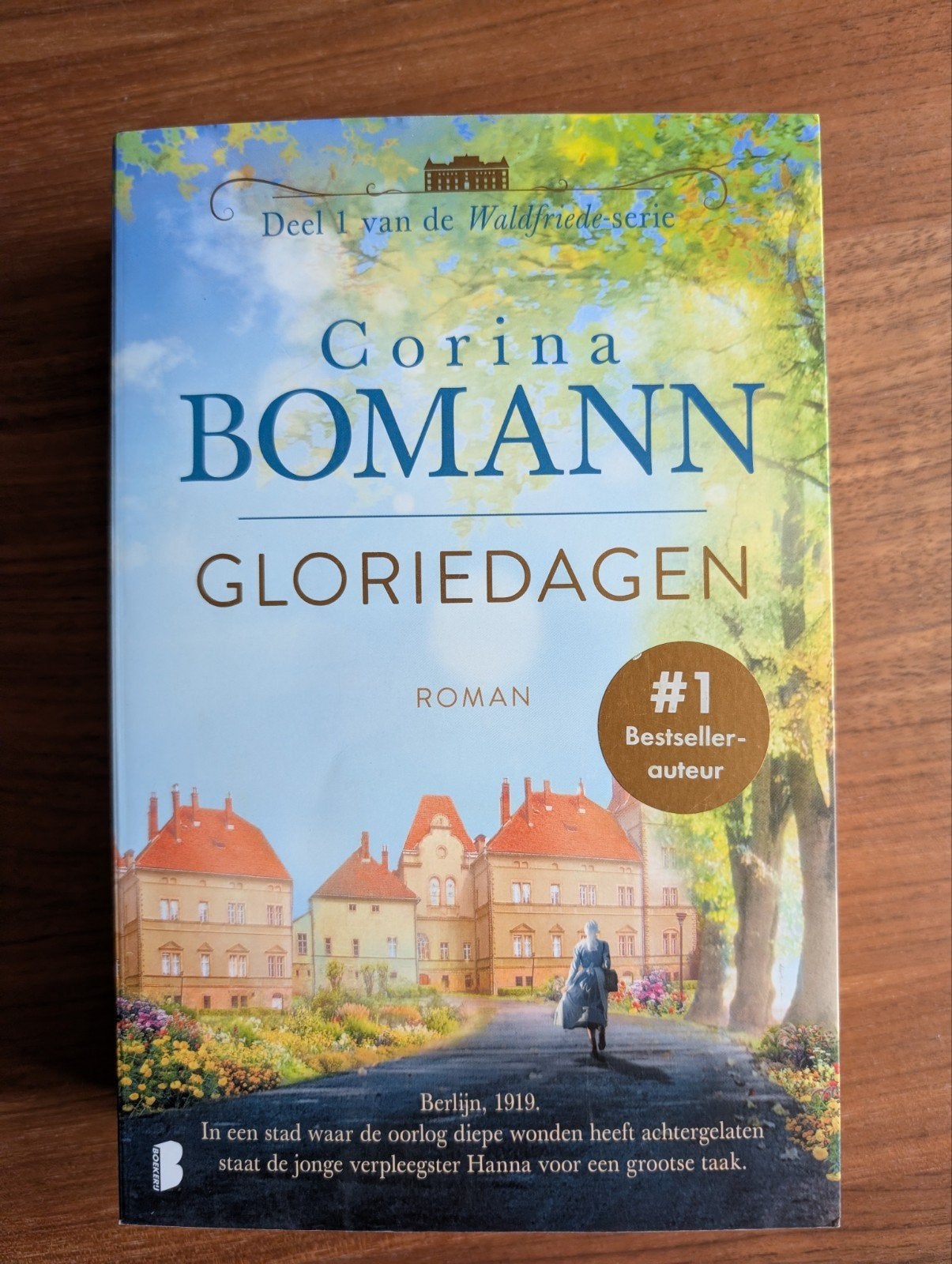 Corina Bomann - Gloriedagen (Deel 1 Waldfriede-serie), Ophalen of Verzenden, Zo goed als nieuw, Corina Bomann, Europa overig