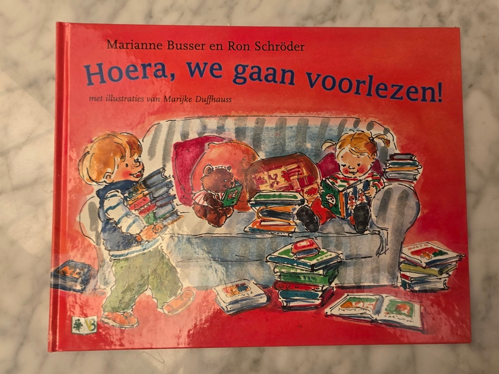 Hoera, we gaan voorlezen! Marianne Busser & Ron Schröder, Ophalen of Verzenden, Zo goed als nieuw, Fictie algemeen