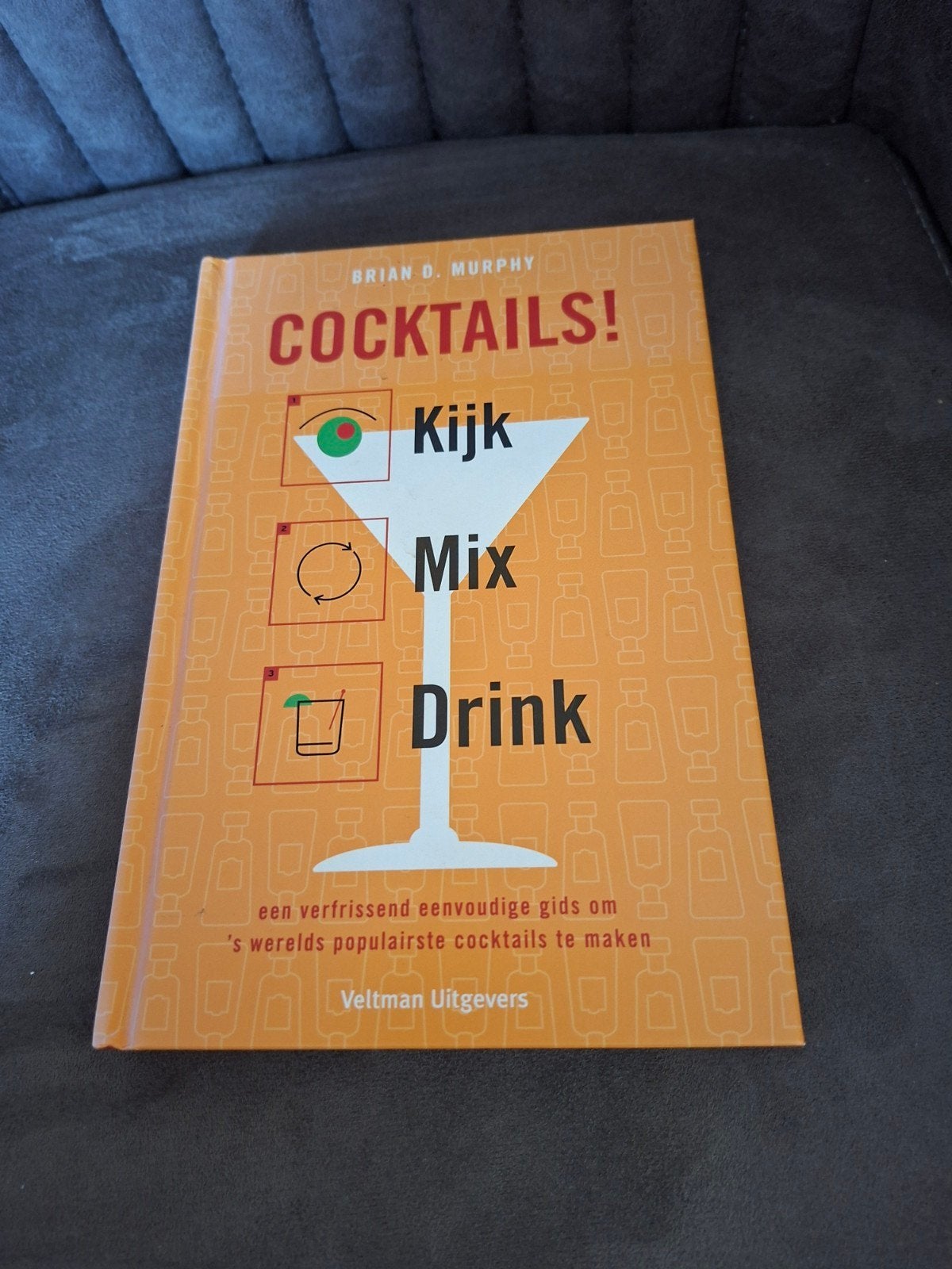 Cocktails! Kijk Mix Drink - Brian D. Murphy, Overige typen, Ophalen of Verzenden, Zo goed als nieuw, Brian D. Murphy